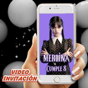 Merlina Addams - Invitación Cumpleaños - Video/Animada/Digital